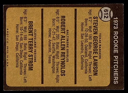 1973 Topps 612 Çaylak Sürahi Steve Lawson / Bob Reynolds / Brent Strom Rangers / Orioles / Kızılderililer (Beyzbol