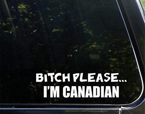 B* % ch Lütfen. Ben Kanadalı - Arabalar için Komik Araba vinil tampon çıkartması Pencere Çıkartması / Beyaz / 8.75